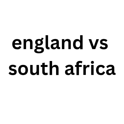 england vs south africa